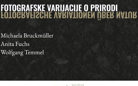 U Galeriji Makina izložba fotografija „Fotografske varijacije o prirodi“