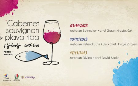 Novi eno-gastronomski doživljaj u Poreču: „Cabernet Sauvignon & plava riba, s ljubavlju“
