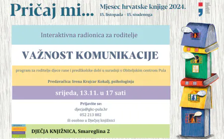PULA: Interaktivna radionica za roditelje "Važnost komunikacije" u Dječjoj knjižnici