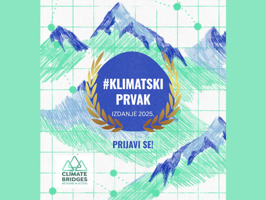 Otvorene prijave na drugi natječaj za klimatske prvake: Climate Bridges Network nagrađuje najbolje zelene projekte u regiji